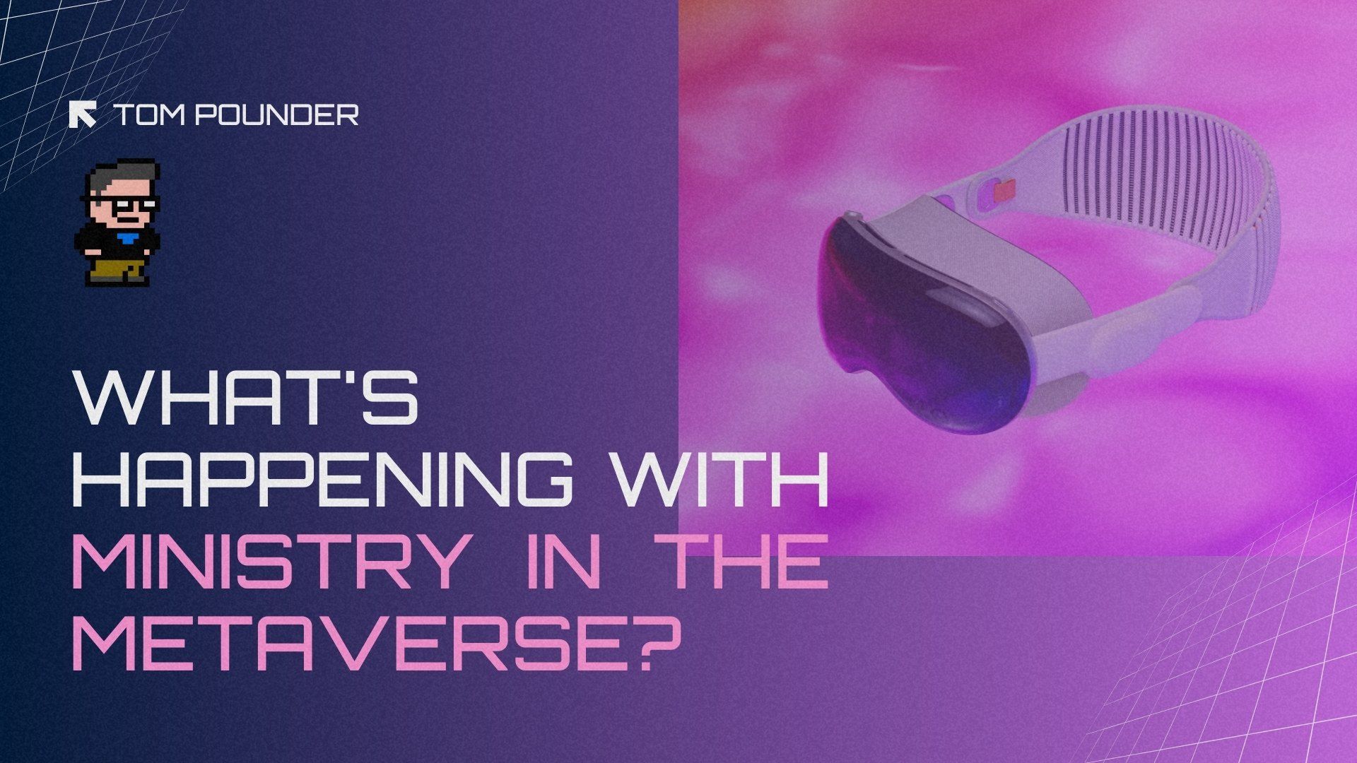 What's Happening with Ministry in the Metaverse?